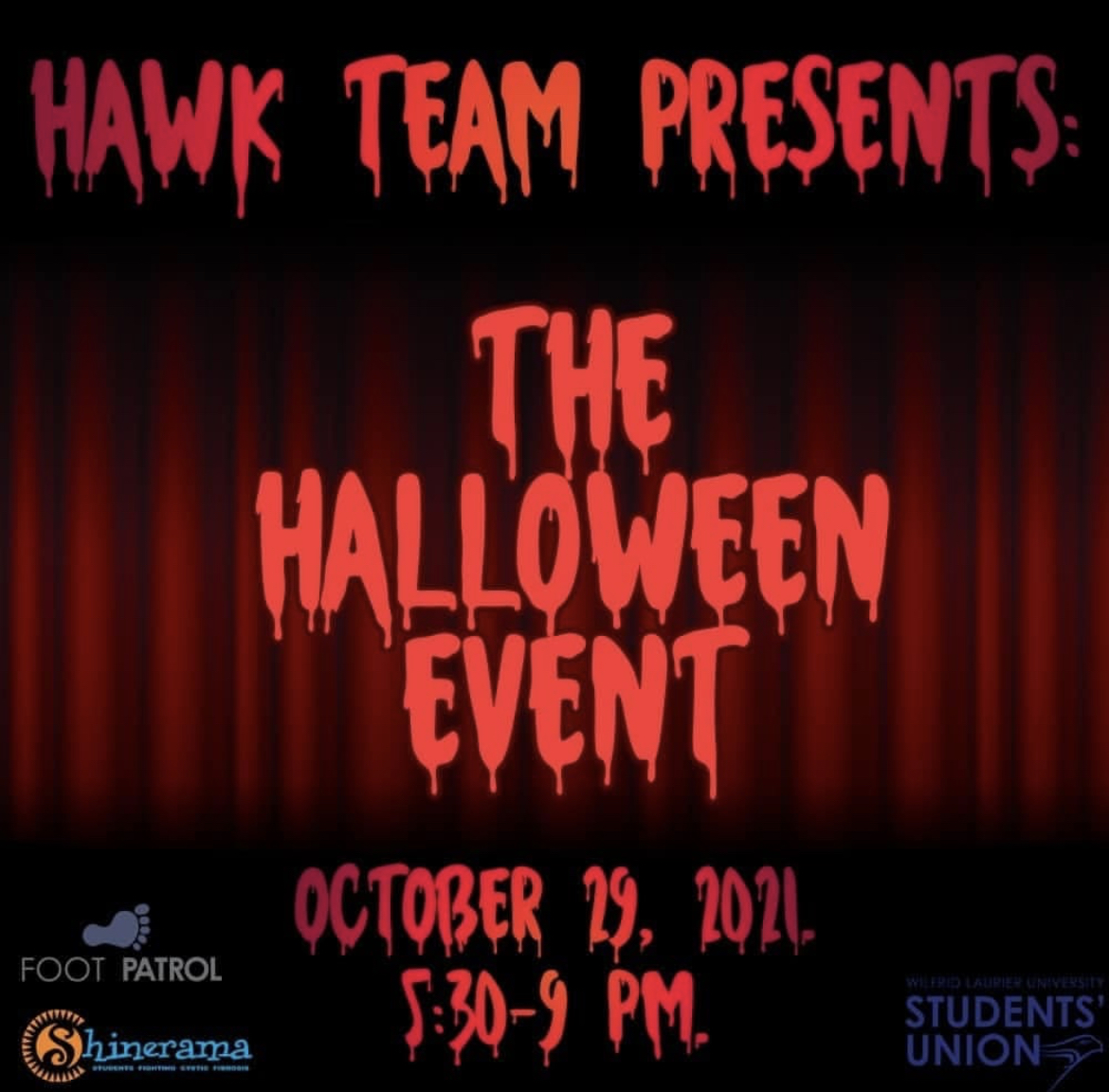 Hawk Team Presents: The Halloween Event. October 29, 2021. 5:30-9pm